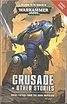 Crusade + Other Stories by Dan Abnett
