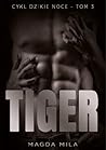 Tiger (Dzikie noce, #3)