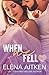 When We Fell (Timber Creek Series)