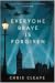 Everyone Brave is Forgiven