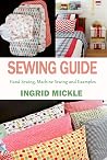 Sewing Guide: Hand Sewing, Machine Sewing and Examples