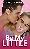 Be my Little