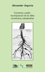Economía y poder: recomposición de las élites económicas salvadoreñas