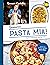 Pasta Mia! (eBook): Traditi...