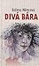 Divá Bára
