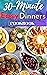 30-Minute Easy Dinners Cook...