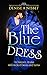 The Blue Dress