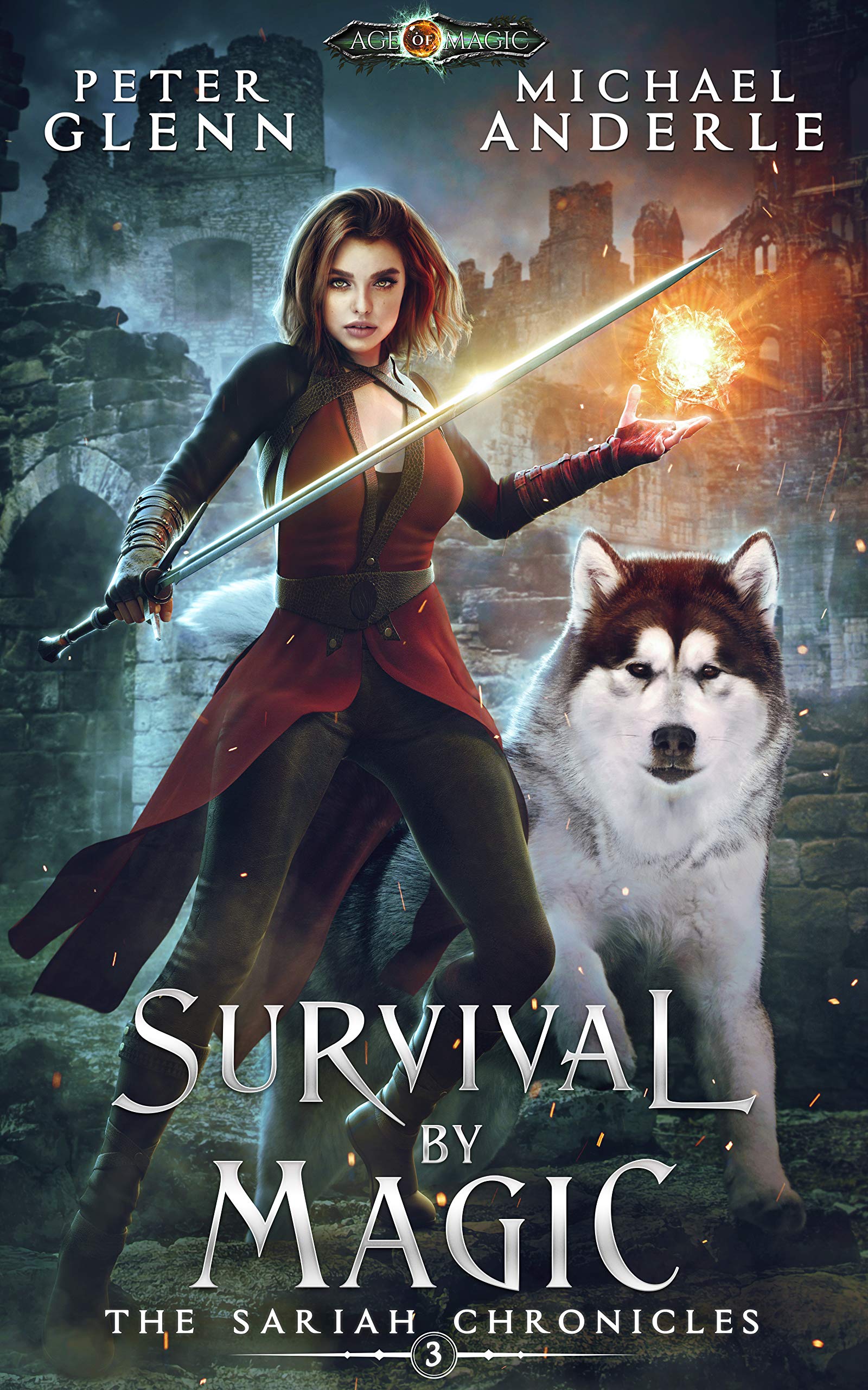 Survival By Magic (The Sariah Chronicles, #3)