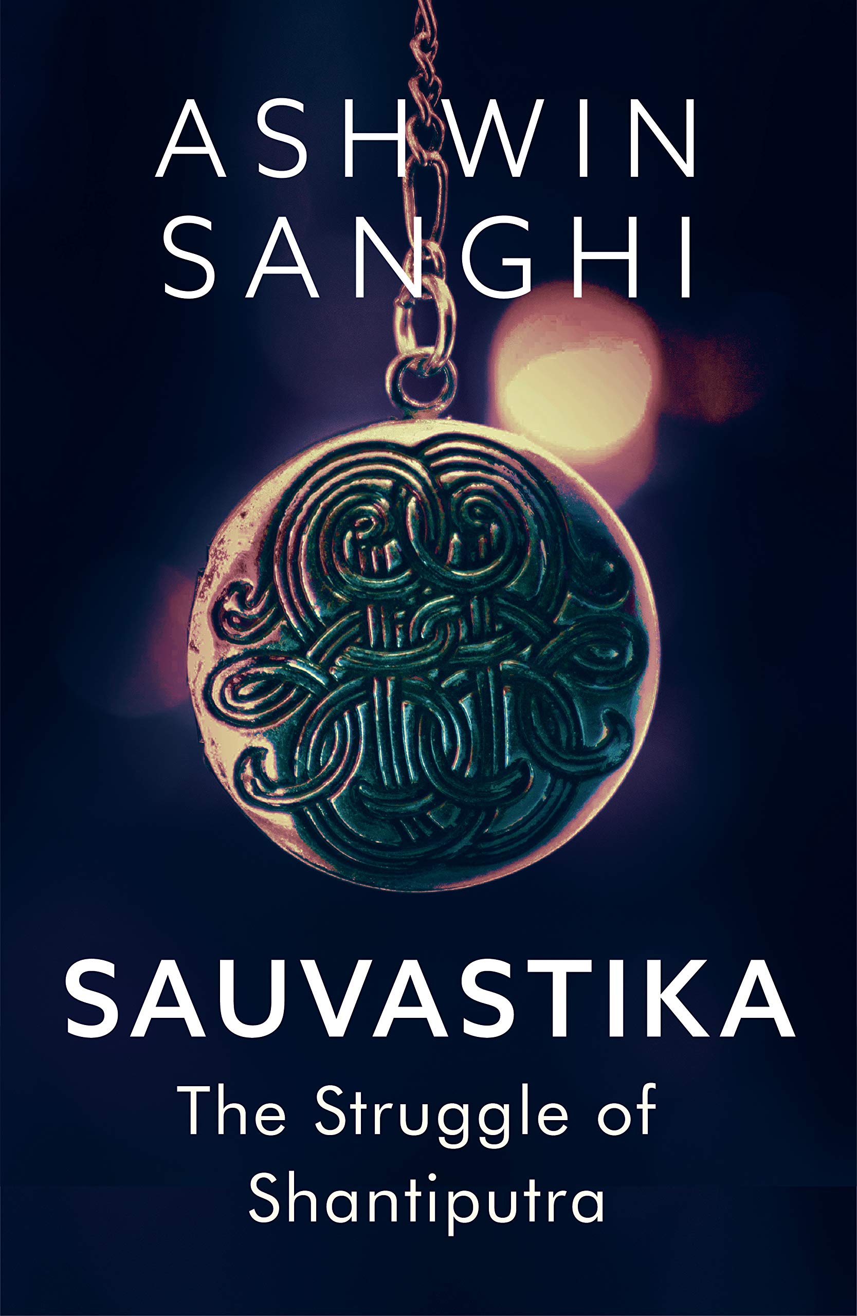 Sauvastika: The Struggle of Shantiputra (Kindle Edition)