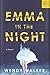 Emma in the Night