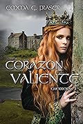 Corazón valiente (Guerreras)
