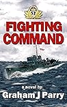 FIGHTING COMMAND (The Waves of War) FIGHTING COMMAND (The Waves of War)