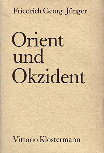 Orient und Okzident: Essays
