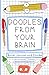 Doodles From Your Brain: Bu...