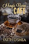 Magic Bean Cafe (Everyday Goddesses Book 1)