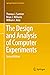 The Design and Analysis of Computer Experiments by Thomas J. Santner