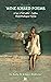 Wine-Kissed Poems: A Set of...