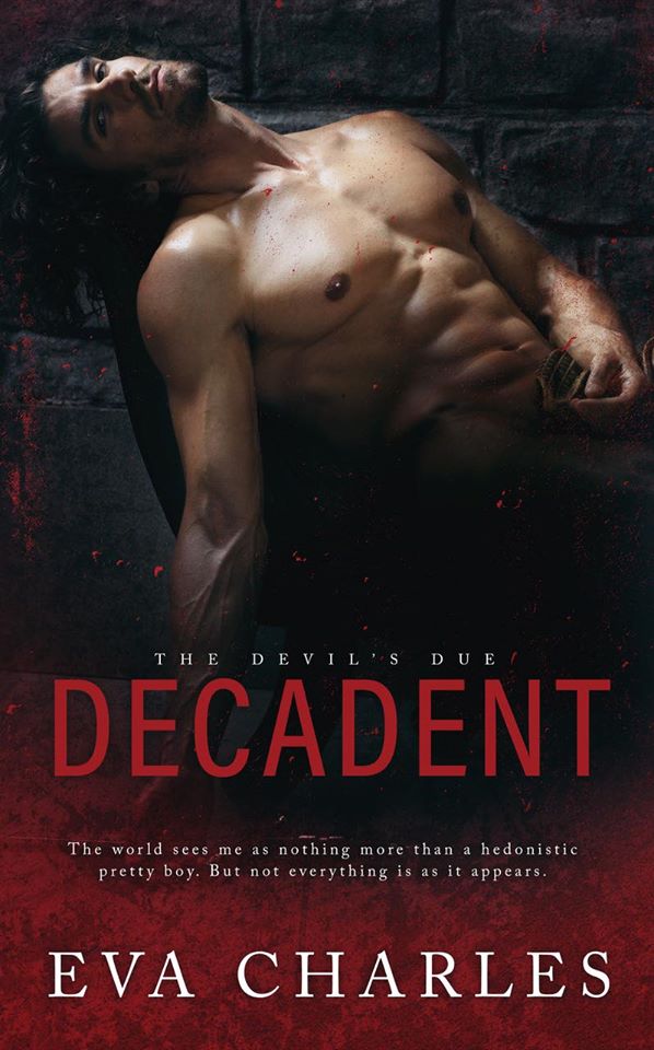 Decadent (The Devil's Due, #4)
