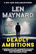 Deadly Ambitions