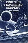 Find the Feathered Serpent by Evan Hunter