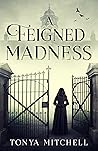 A Feigned Madness