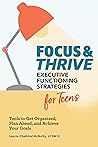 Focus and Thrive:...