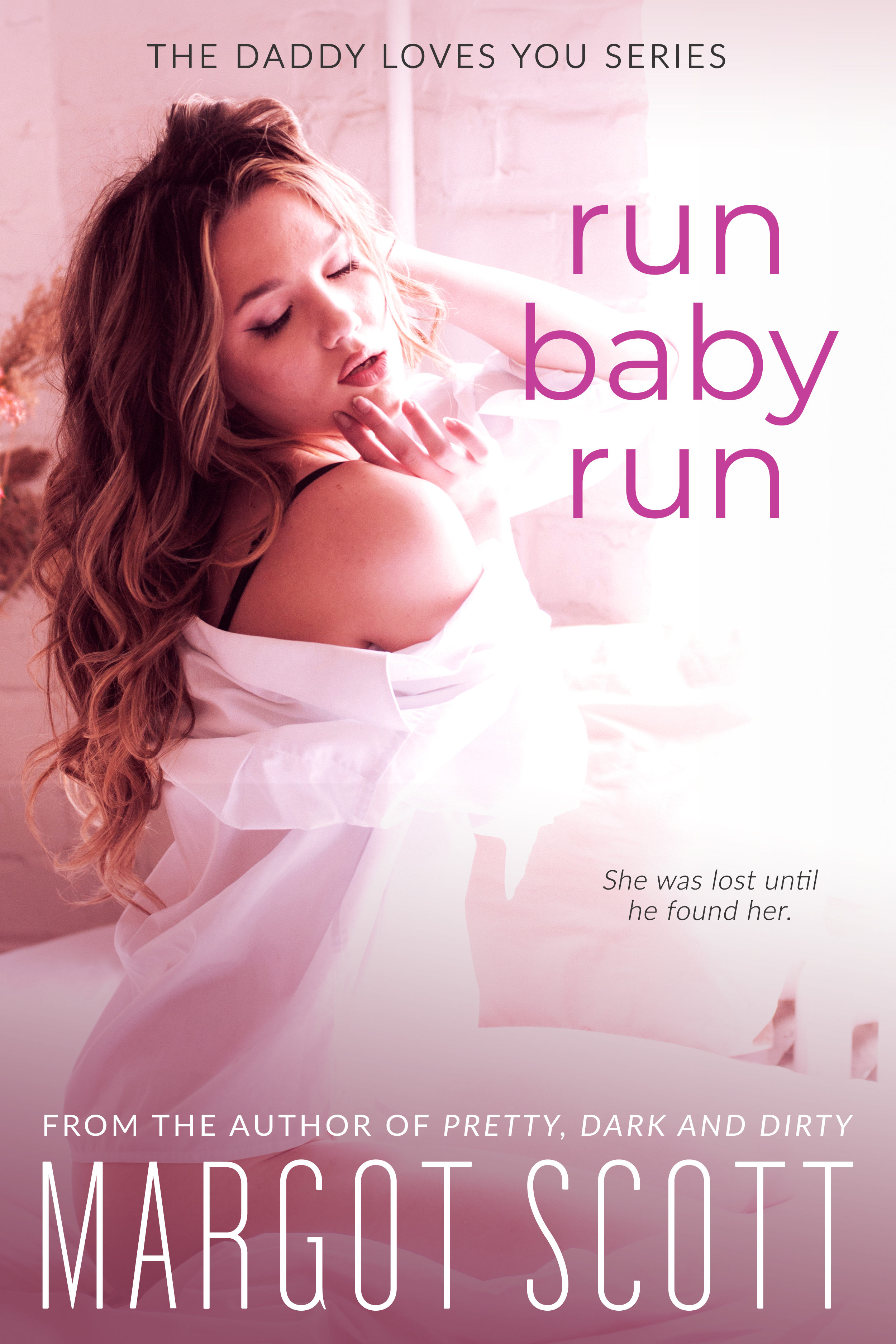 Run Baby Run (Daddy Loves You)