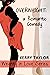 Overweight (Weighty In Love Book 1)