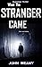 When The Stranger Came