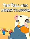 The Bull who lear...