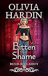 Bitten Shame (Bend-Bite-Shift, #2)