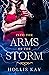 Into the Arms of the Storm ...