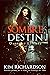 Sombre Destin (Ombre et Lumière t. 3) (French Edition)
