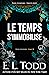 Le temps s’immobilise (Pour toujours #38) (French Edition)