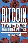 Bitcoin: A utopia...