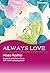 Always Love