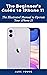 The Beginner’s Guide to iPhone 11: The Illustrated Manual to Operate Your iPhone 11