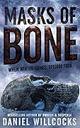 Masks of Bone