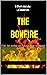 The Bonfire