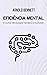 Eficiência Mental: e Outras Dicas para Homens e Mulheres (Portuguese Edition)