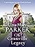 The Granville Legacy by Una-Mary Parker