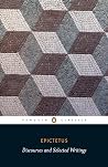 Discourses and Selected Writings by Epictetus Discourses and Selected Writings by Epictetus