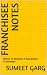Franchisee Notes: Notes To ...