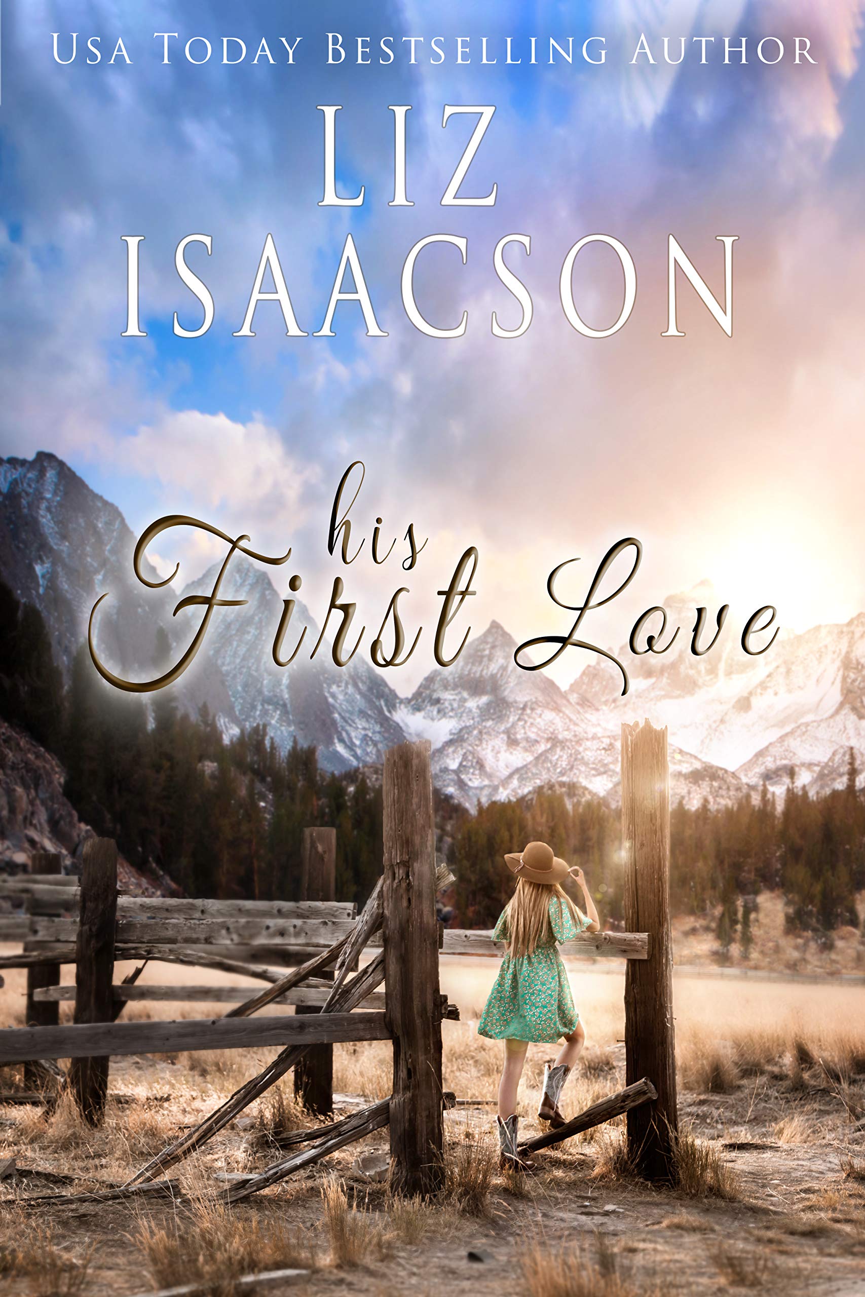 His First Love (Ivory Peaks, #1)