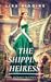 The Shipping Heiress (The H...