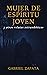 Mujer de Espíritu Joven Y O...