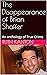 The Disappearance of Brian Shaffer by Ruth Kanton