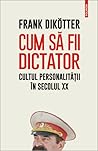 Cum să fii dictat...