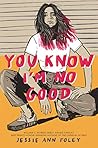 You Know I'm No Good Book cover for You Know I'm No Good