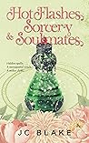 Hot Flashes, Sorc...